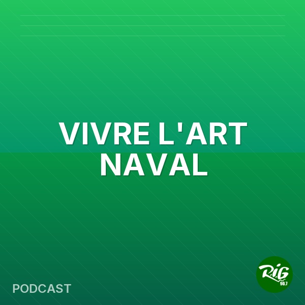 VIVRE L'ART NAVAL