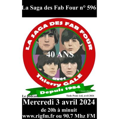 La Saga des Fab Four n° 596  (spéciale 40 ans)